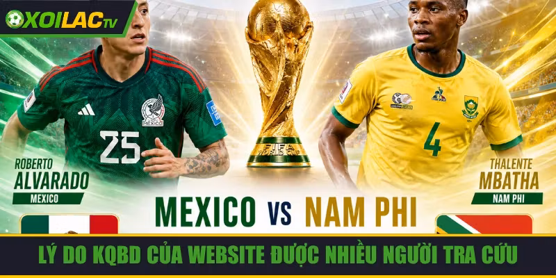 Lý do KQBD của website được nhiều người tra cứu